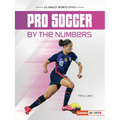 Pro Soccer by the Numbers