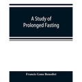 A study of prolonged fasting
