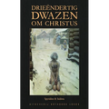 Drieëndertig Dwazen om Christus