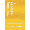 Exploring File I/O in C: Codenewbie Programming
