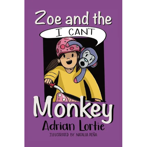 Zoe and the I Can't Monkey