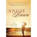 Angie Brown: A Jim Crow Romance