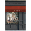 Café Unfiltered