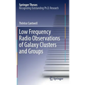 Low Frequency Radio Observations of Galaxy Clusters and Groups