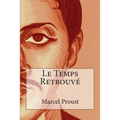 Le Temps Retrouvé