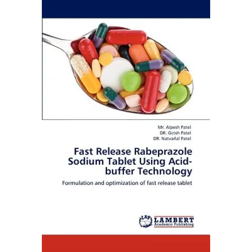 Fast Release Rabeprazole Sodium Tablet Using Acid-Buffer Technology