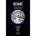 Seshat Volume 6: The Anthropocene, Systems & Healing