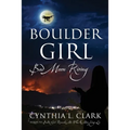 Boulder Girl: Bad Moon Rising