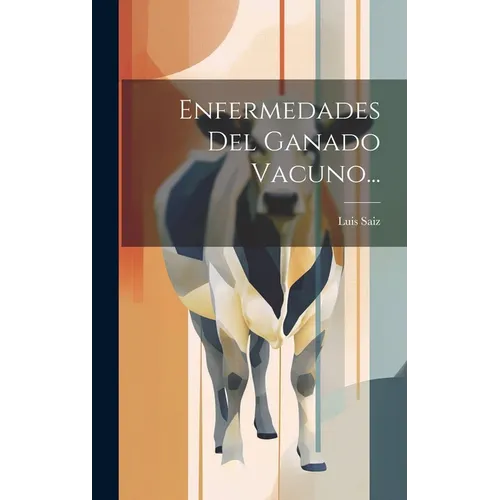 Enfermedades Del Ganado Vacuno...