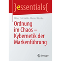 Ordnung Im Chaos - Kybernetik Der Markenführung