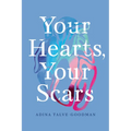 Your Hearts, Your Scars