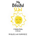 My Blissful Sun