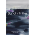 Signal Infinities: A Poem