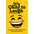 It's Okay to Laugh: Humorous Stories from the Disability Community