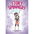 Story Spinners: A Sisterly Tale of Danger, a Princess, and Her Crew of Lady Pirates