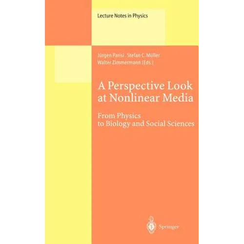 A Perspective Look at Nonlinear Media: From Physics to Biology and Social Sciences