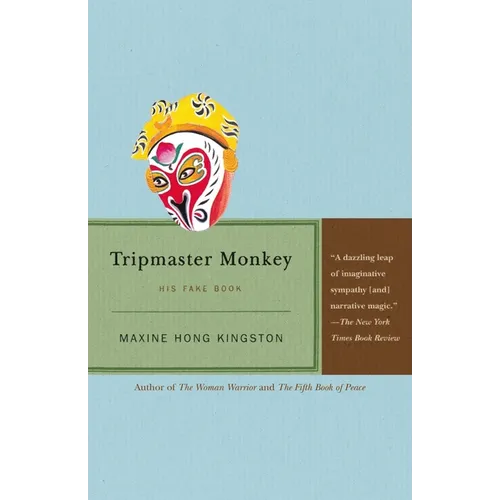 Tripmaster Monkey: His Fake Book
