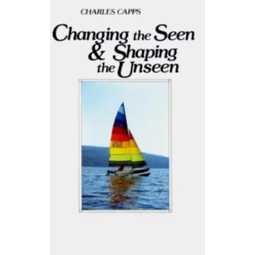 Changing the Seen and Shaping the Unseen