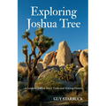 Exploring Joshua Tree: A Guide to Joshua Tree's Trails and Mining History