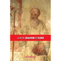 La vie de Joachim de Flore