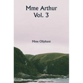 Mme Arthur Vol. 3