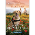A K-9 to Reunite Them: An Uplifting Inspirational Romance