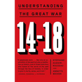 14-18: Understanding the Great War