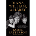 Diana, William, and Harry: The Heartbreaking Story of a Princess and Mother