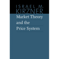 Market Theory and the Price System