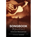 Songbook: The Lyrics and Music of Steven Heighton