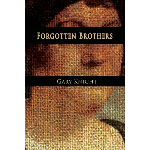 Forgotten Brothers