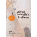 Solving the World's Problems