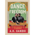 Dance to Freedom