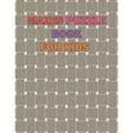 Maze Puzzle Book For Kids Age 8-12 Years: The giant book of mazes to stimulate the mind, and it is designed for children from the age of (8-12), and i