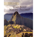 Who Built Machu Picchu?