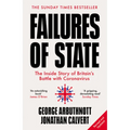 Failures of State: The Inside Story of Britain's Battle with Coronavirus