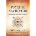 Psychic Navigator: Harnessing Your Inner Guidance
