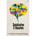 Socialization and Education: Education and Learning