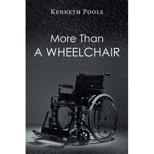 More Than A Wheelchair