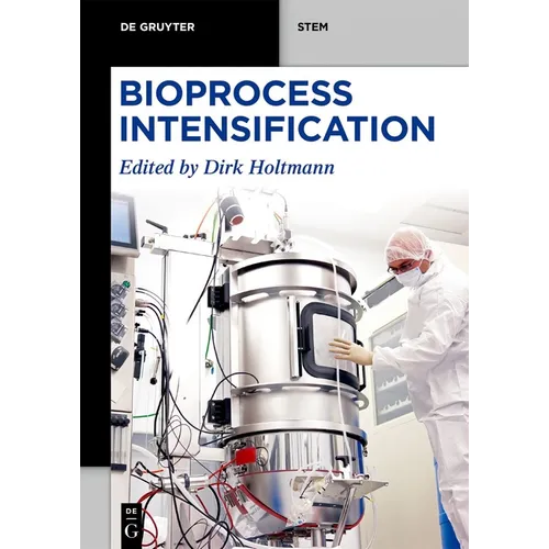 Bioprocess Intensification