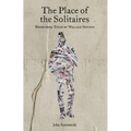 The Place of the Solitaires: Poems from Titles by Wallace Stevens