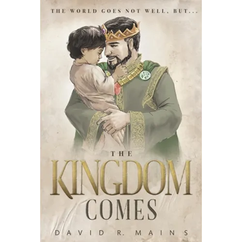 The Kingdom Comes
