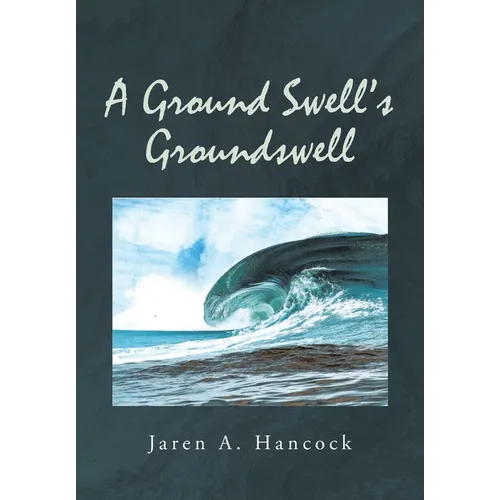 A Ground Swell's Groundswell