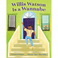 Willis Watson Is a Wannabe