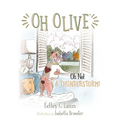 Oh Olive: Oh No! A Thunderstorm