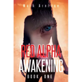 Red Alpha Awakening