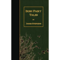 Irish Fairy Tales