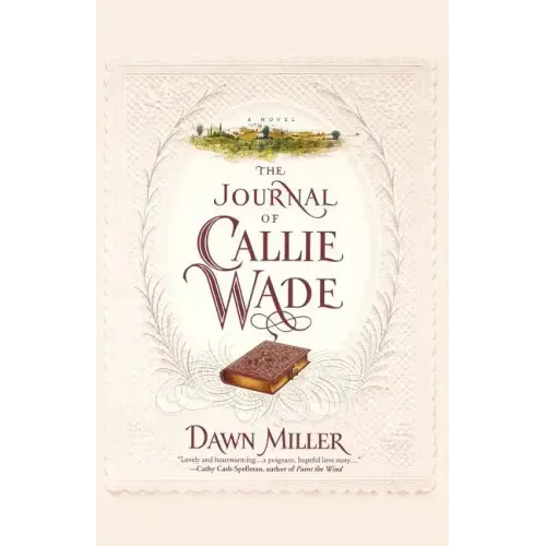 The Journal of Callie Wade