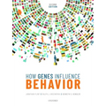 How Genes Influence Behavior 2e