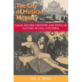 The City of Musical Memory